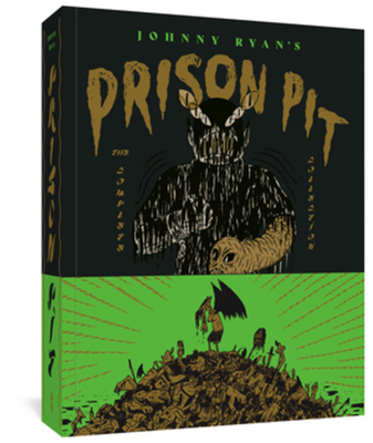 Prison Pit: The Complete Collection