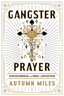 Gangster Prayer