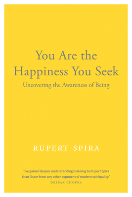 You Are the Happiness You Seek