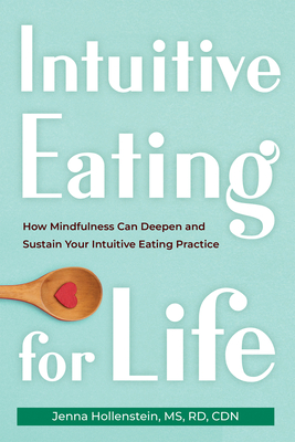 Intuitive Eating for Life