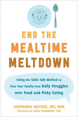 End the Mealtime Meltdown