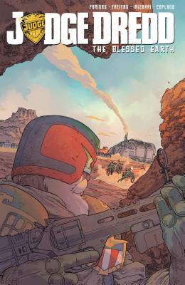 Judge Dredd: The Blessed Earth, Vol. 1