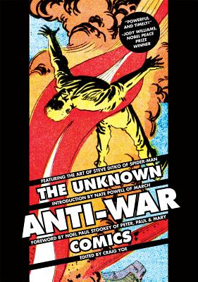 The Unknown Anti-War Comics!