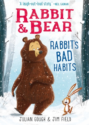 Rabbit & Bear: Rabbit''s Bad Habits