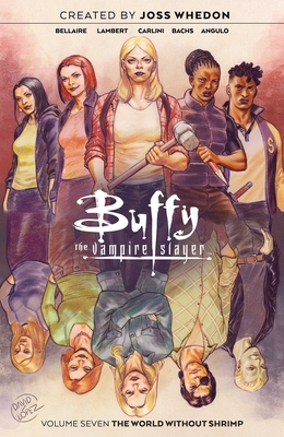 Buffy the Vampire Slayer Vol. 7