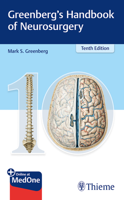 Greenberg''s Handbook of Neurosurgery
