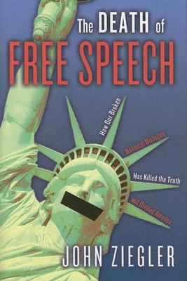 The Death of Free Speech