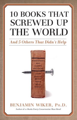 10 Books that Screwed Up the World