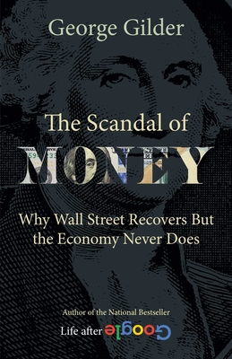 The Scandal of Money