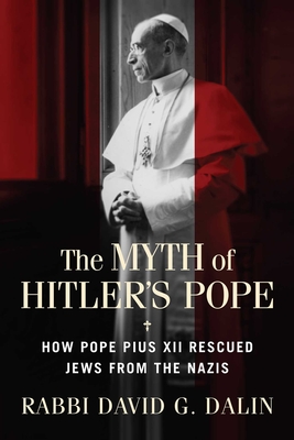 The Myth of Hitler's Pope