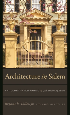 Architecture in Salem - An Illustrated Guide