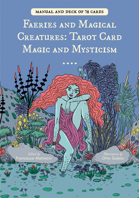 Faeries and Magical Creatures - Tarot Card Magic and Mysticism