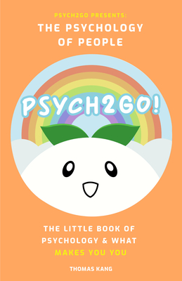 Psych2Go Presents: The Psychology of People