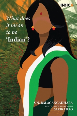 What does it mean to be 'Indian'?