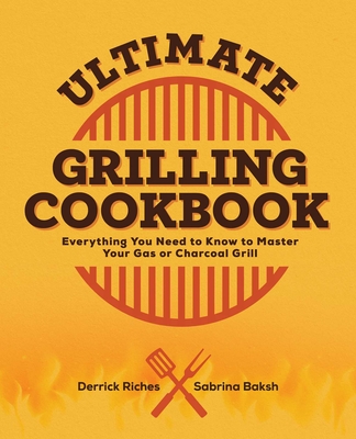 Ultimate Grilling Cookbook