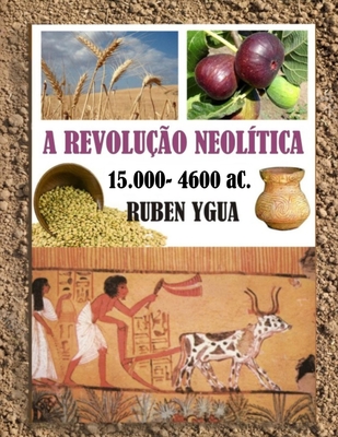 A Revolucao Neolitica