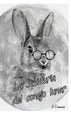 La Sabiduria del conejo lunar