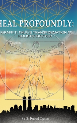 Heal Profoundly