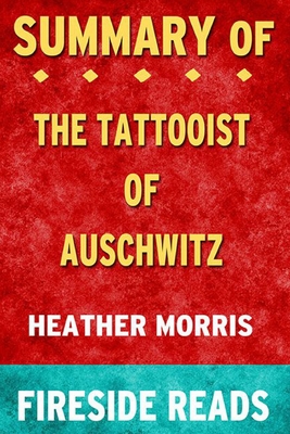 Summary of The Tattooist of Auschwitz