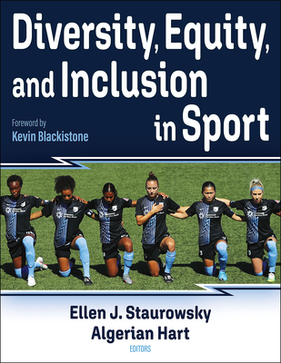 Diversity, Equity, and Inclusion in Sport