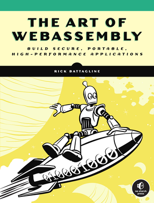 The Art Of Webassembly