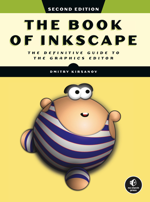 The Book Of Inkscape 2nd Edition