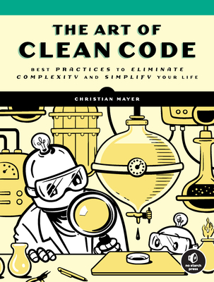 The Art Of Clean Code