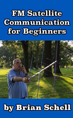 FM Satellite Communications for Beginners