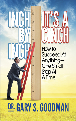 Inch By Inch It''s A Cinch!