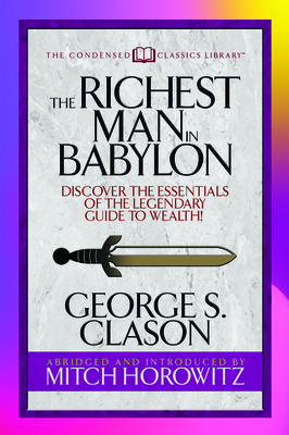 The Richest Man in Babylon (Condensed Classics)