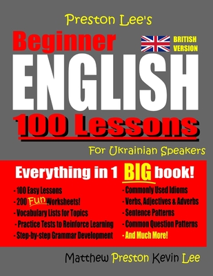 Preston Lee's Beginner English 100 Lessons For Ukrainian Speakers (British)