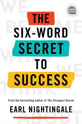 The Six-Word Secret to Success