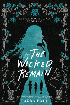 The Wicked Remain