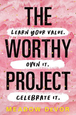 The Worthy Project