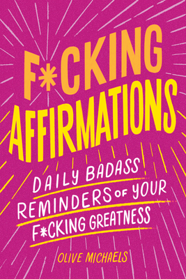 F*cking Affirmations