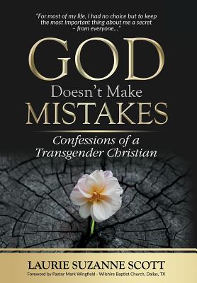 God Doesn't Make Mistakes