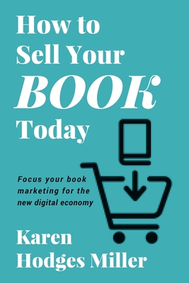 How to Sell Your Book Today