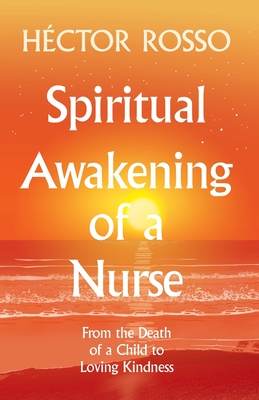 Spiritual Awakening of a Nurse