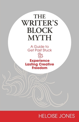 The Writer's Block Myth