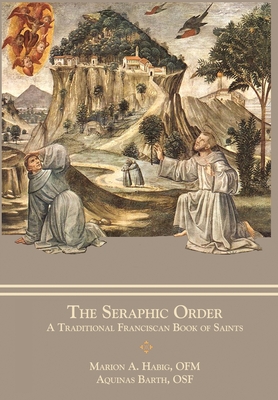 The Seraphic Order