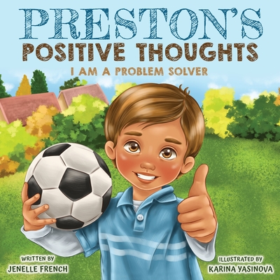 Preston''s Positive Thoughts
