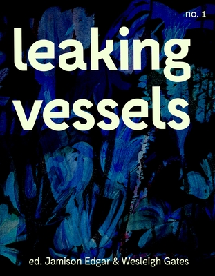 Leaking Vessels