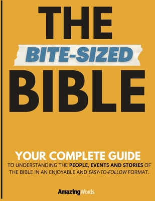 The Bite-Sized Bible