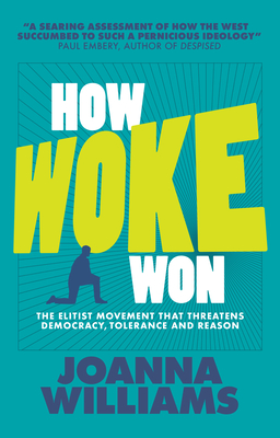 How Woke Won