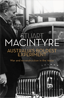 Australia''s Boldest Experiment