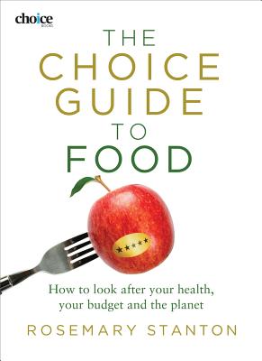 The Choice Guide to Food