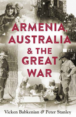Armenia, Australia & the Great War