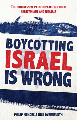 Boycotting Israel is Wrong