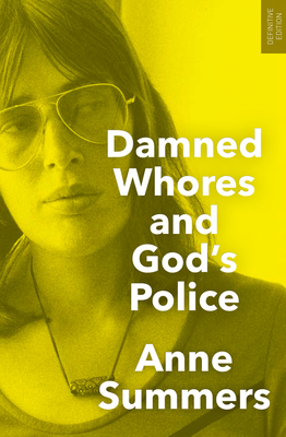 Damned Whores and God''s Police
