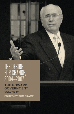 The Desire for Change, 2004–2007